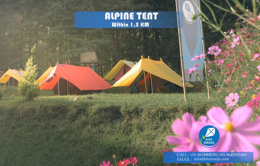 Ziro Camping by Kite Manza – Alpine Three Sharing (Itanagar Airport Transfers)
